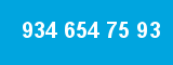 934 654 75 93